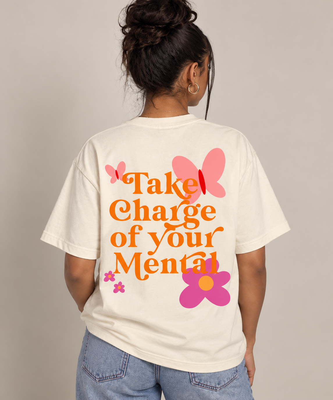 TAKE CHARGE OF YOUR MENTAL TSHIRT